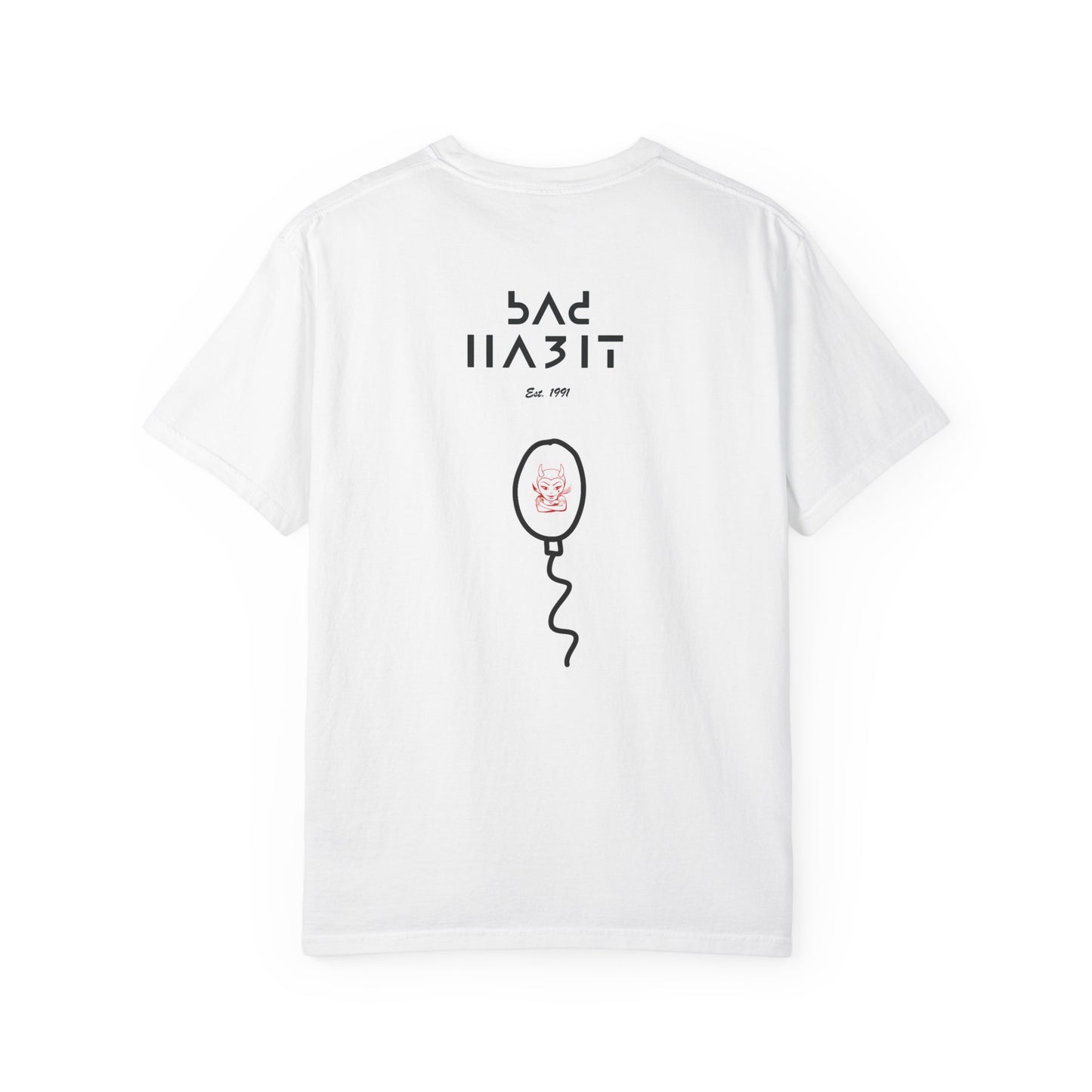 Behold a Bad Habit Tee